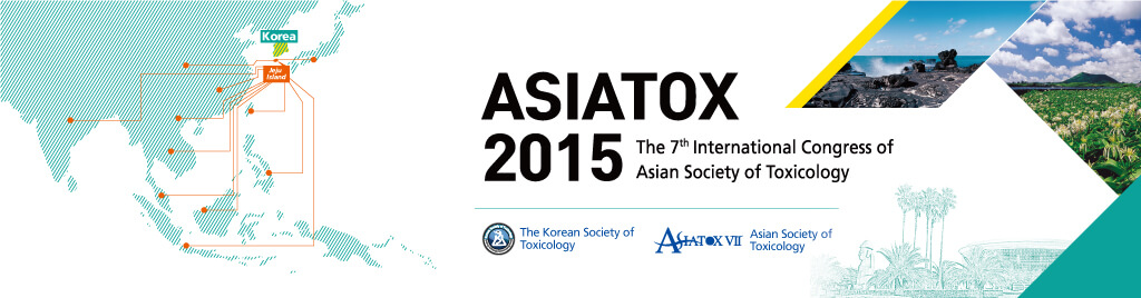 7th International Congress of Asian Society of Toxicology (ASIATOX2015)