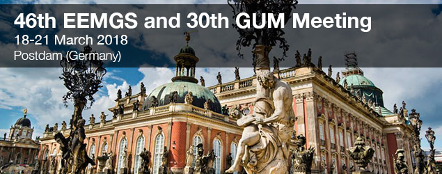46th EEMGS and 30th GUM Meeting